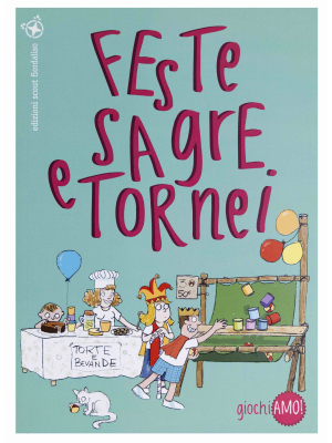 Feste, sagre e tornei