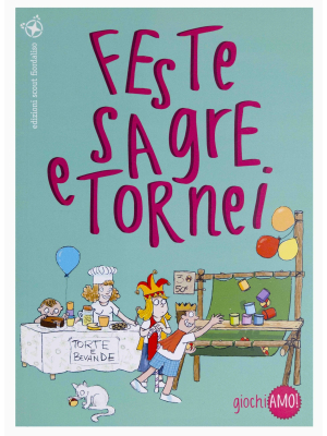 Feste, sagre e tornei