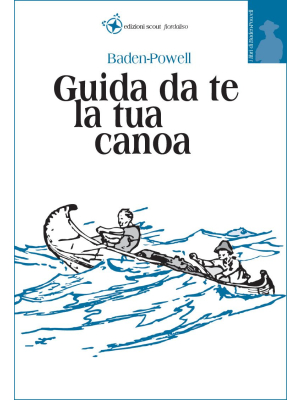 Guida da te la tua canoa