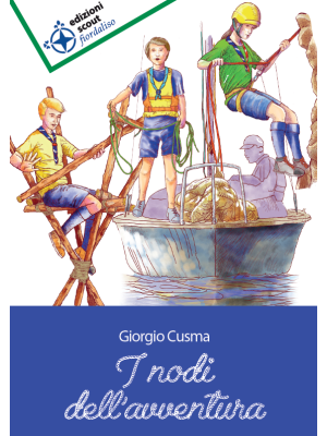 I nodi dell'avventura