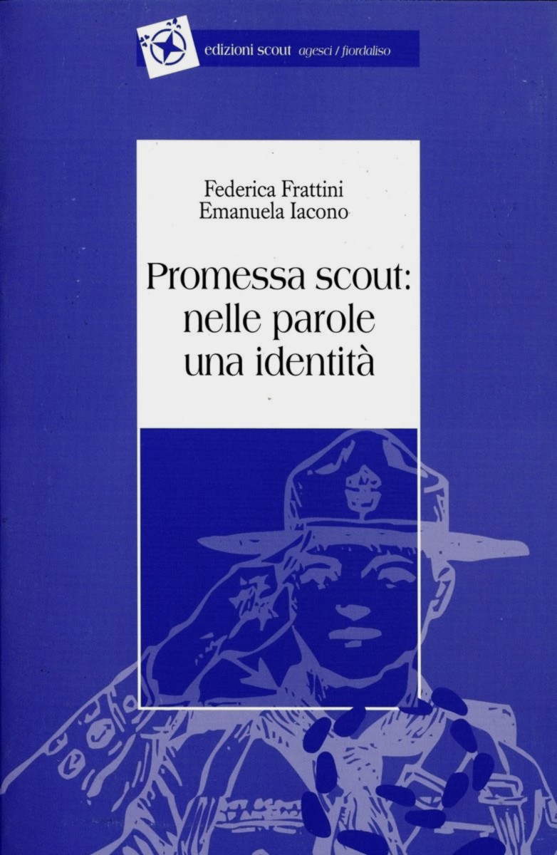 Promessa scout: nelle parole una identità