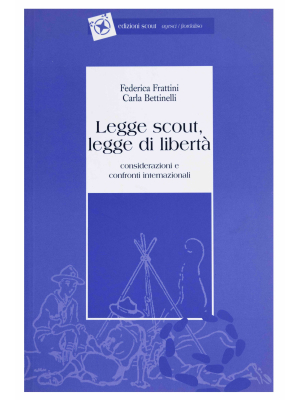Legge scout, legge di libertà