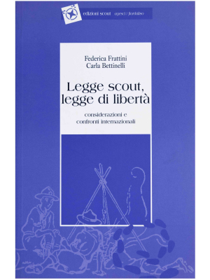Legge scout, legge di libertà
