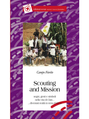 Scouting and Mission